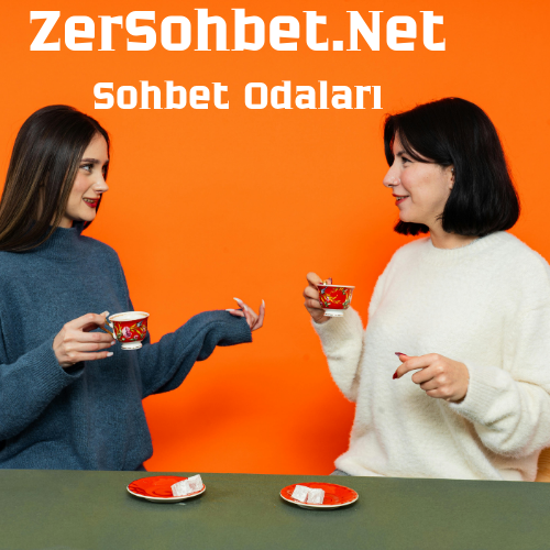 ZerSohbet Sohbet Odaları - Gerçek Zer Sohbet Chat Sitesi