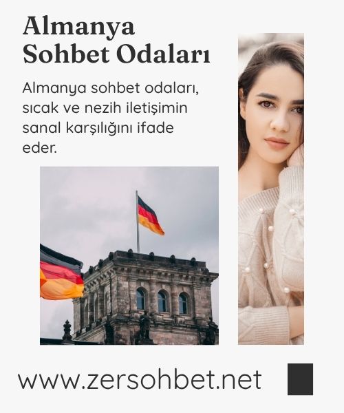 Almanya Sohbet Odaları, Almanya Ücretsiz Sohbet Odaları, Almanya Sohbet Odaları İletişim Alternatifleri